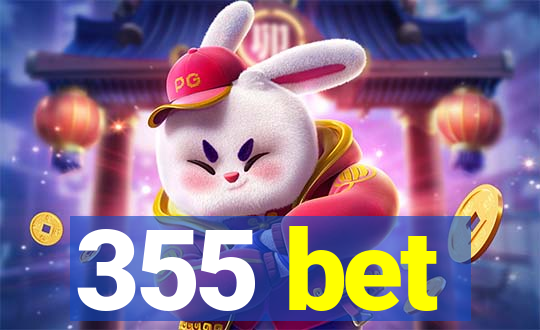 355 bet